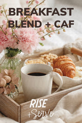Breakfast Blend Coffee + Extra Caffeine