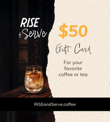 RISE + Serve Gift Card